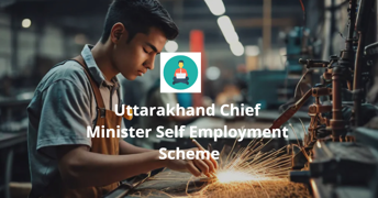 Uttarakhand Chief Minister Self Employment Scheme